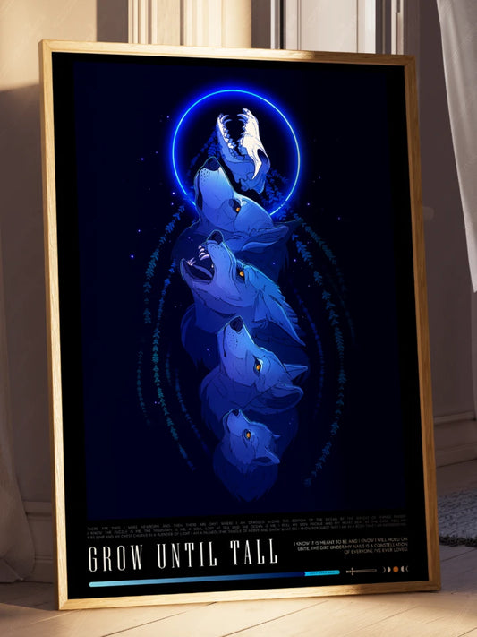 Grow Until Tall // LIMITED Gallery Edition