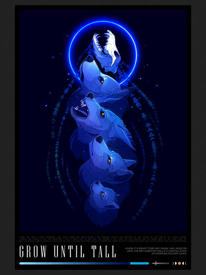 Grow Until Tall // LIMITED Gallery Edition