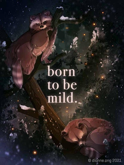 Born to Be Mild - Evergreen