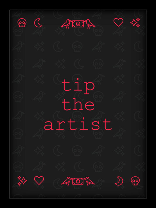 Tip the Artist / Tattoo Tickets